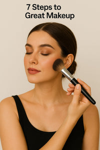 7 Steps to Great Makeup